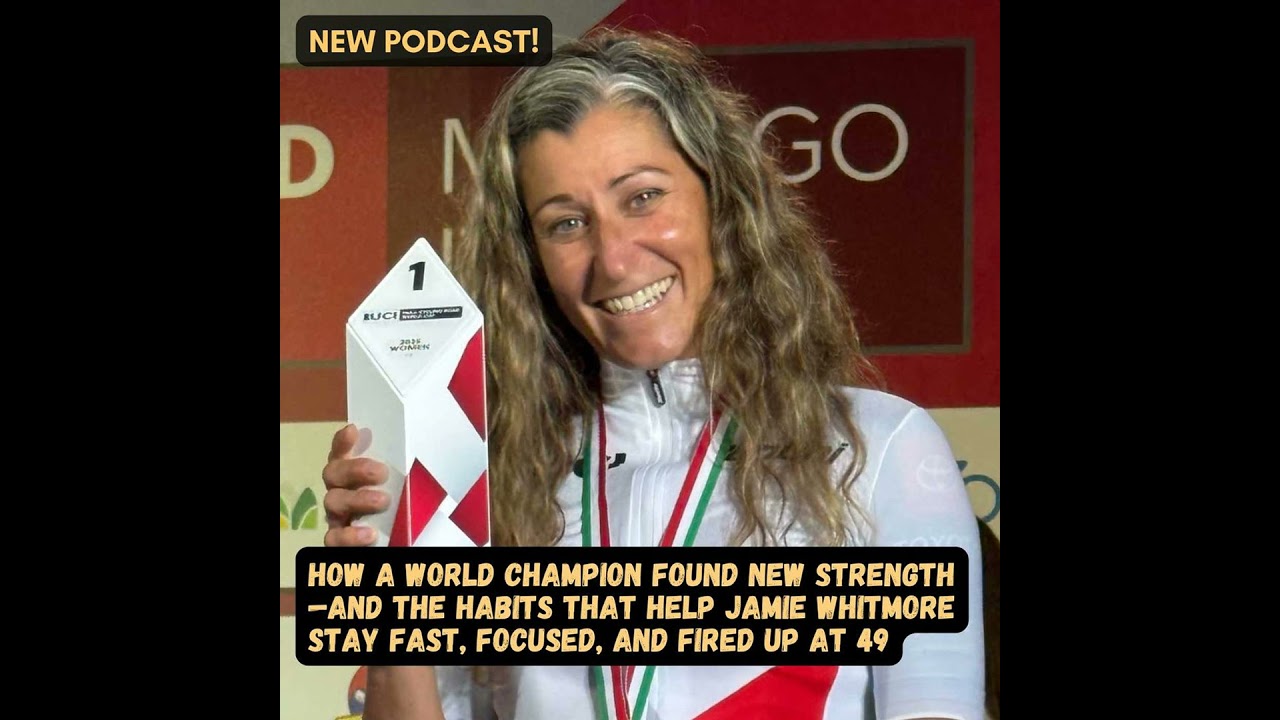 #81 How a World Champion Found New Strength—And the Habits That Help Jamie Whitmore Stay Fast, Fo...