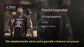 G-Unit - G&#39;D Up (Legendado)