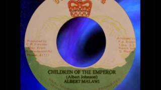 Albert Malawi - Children Of The Emperor  1976 chords