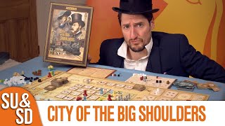 City of the Big Shoulders: Be a Stock Market Magnate (SU&SD Review)