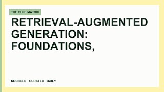Retrieval-Augmented Generation: Foundations, Benefits, and Self-RAG