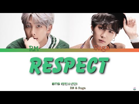 RM & Suga (BTS 방탄소년단) - Respect (Color coded lyrics Han/Eng/Español)