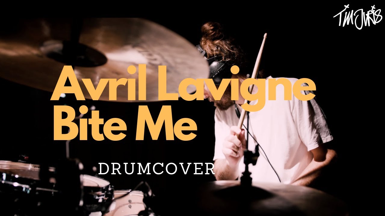 Watch Avril Lavigne - Bite Me (Drum Cover) on YouTube Watch Avril Lavigne - Bite Me (Drum Cover) on YouTube
