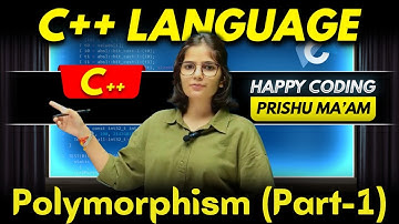 Polymorphism (Function Overloading)  in C++ (Part-1) | Complete C++ Course | Happy Coding