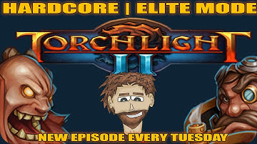 Torchlight II - Embermage - Hardcore - Elite Mode -