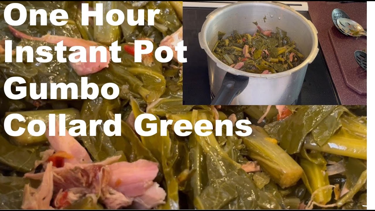 1hour Instant Pot Gumbo Collard Greens with Smoked Turkey Recipe YouTube