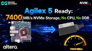 Agilex 5 FPGA NVMe IP Core Demo | 7.5 GB/s SSD Performance Without CPU or DDR