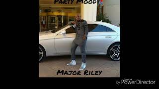 Major Riley - Party Mood (Audio) Ft. Major Lazer