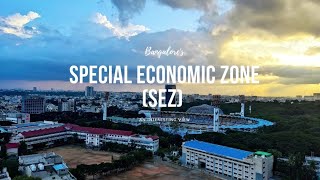 Special Economic Zone (Sez) In Bangalore