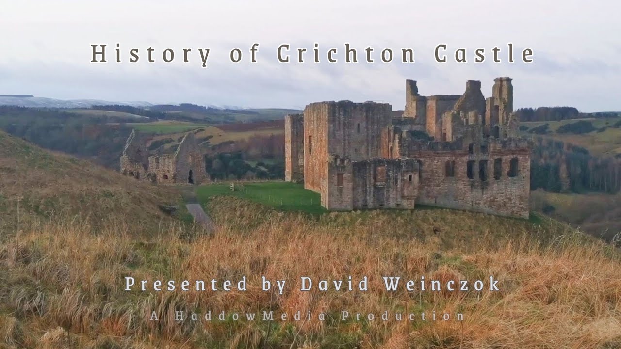 The History of Crichton Castle, Edinburgh | presented by David Weinczok