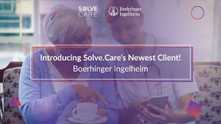 Boehringer Ingelheim And Solve.care Putting The Patient In The Center Of Healthcare
