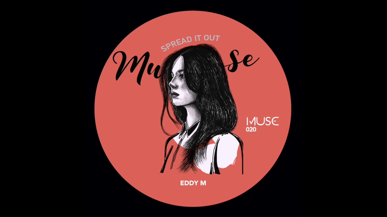 Eddy M - No Time To Talk (Original Mix) [Muse]