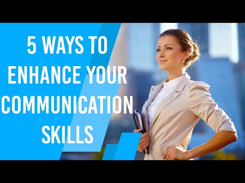 5 ways to enhance communication skills .संचार कौशल बढ़ाने के 5 तरीके.# ...