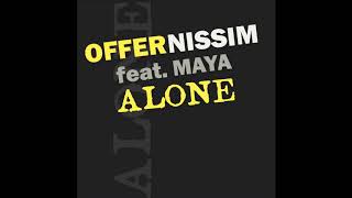 Offer Nissim Feat. Maya - Alone (Original Mix)