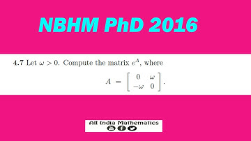 NBHM PhD 2016 || Q.4.7. e^A