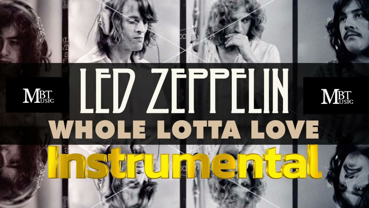 Led Zeppelin Whole Lotta Love instrumental