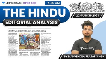 The Hindu Editorial Analysis | 22-March-2021 | UPSC CSE/IAS | Manvendra Pratap Singh
