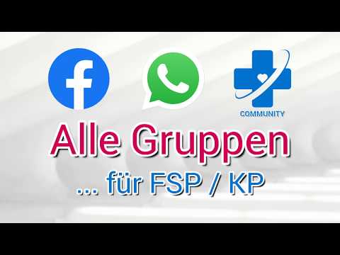 Links zu allen Whatsapp-, Facebook- und Forum-Gruppen, die Sie für FSP & KP brauchen