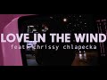Boy Hazy - &quot;Love In The Wind&quot; (feat. Chrissy Chlapecka) [Official Video]