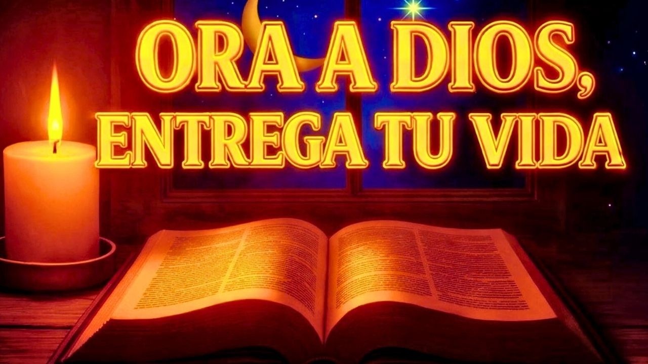 PODEROSA ORACIÓN de Entrega y Transformación: Encuentro con Dios. 🙏✨