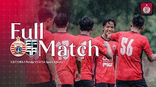 FULL MATCH! Persija vs EFSA Sports Agency | Friendly Match