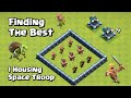 Barbarian VS Archer VS Goblin | Finding The Best 1 Housing Space Troop | Clash of Clans