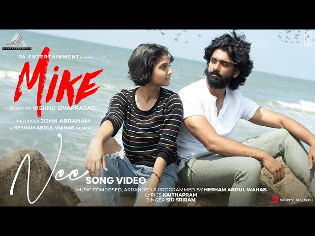 Mike - Nee Song Video | Ranjith Sajeev, Anaswara Rajan, Vishnu Sivaprasad | Hesham Abdul Wahab class=