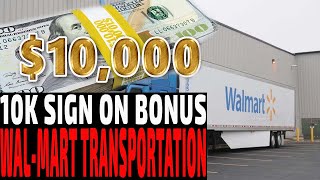 10k SIGN ON BONUS WAL-MART Transportation MTC 23 The Recruiter Call Channel