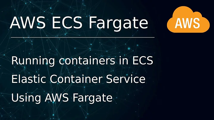 [ AWS 24 ] Running Containers in ECS using Fargate