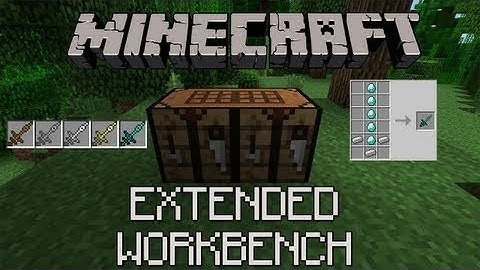 Minecraft Mod Showcase:Extended Workbench New Powered Weapons(1.6.4)