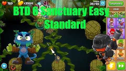 BTD 6 - Sanctuary Easy Standard