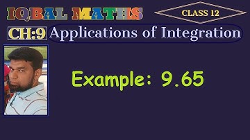 TN Std 12 Maths New Syllabus Example 9.65 Chapter-9 Applications of Integration