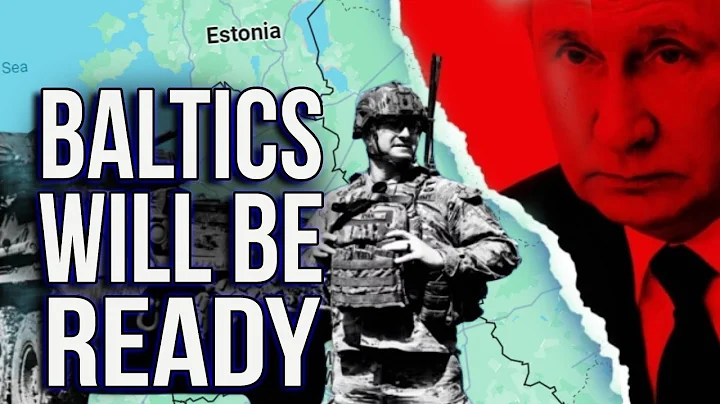 Baltics Will Be Ready to Fight Russia BACK! - DayDayNews