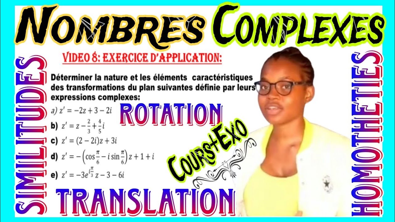 8️⃣NONMBRES  COMPLEXES 🔰TRANSFORMATIONS DU PLAN