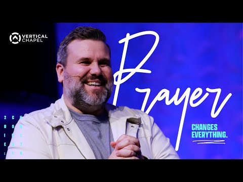 Prayer Changes Everything - From "If" to "When"