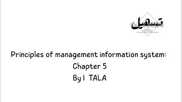 Principles of management information system: Chapter 5  By |  TALA