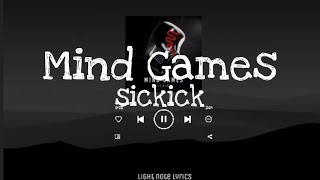 Sickick - Mind games ( slowed and reverb with lyrics)