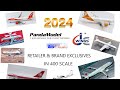 2024 1:400 Airliner Exclusives Round Up
