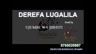 DEREFA LUGALILA UJUMBE WA JIBHITI