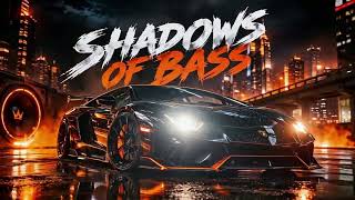 Details 💀 SHADOWS OF BASS 🔊🔥 | EXTREME BASS EDM 2026 🚗 | SUPERCAR NIGHT DRIVE | DEEP BASS DOMINION News