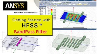 HFSS Tutorial #4 : Bandpass Filter | Create, solve and analyze a bandpass filter in Ansys HFSS.