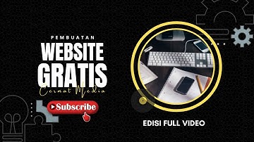 Tutorial Lengkap Pembuatan Website Gratis Dari Nol Menggunakan Wordpress (Full Video) - Cermat Media