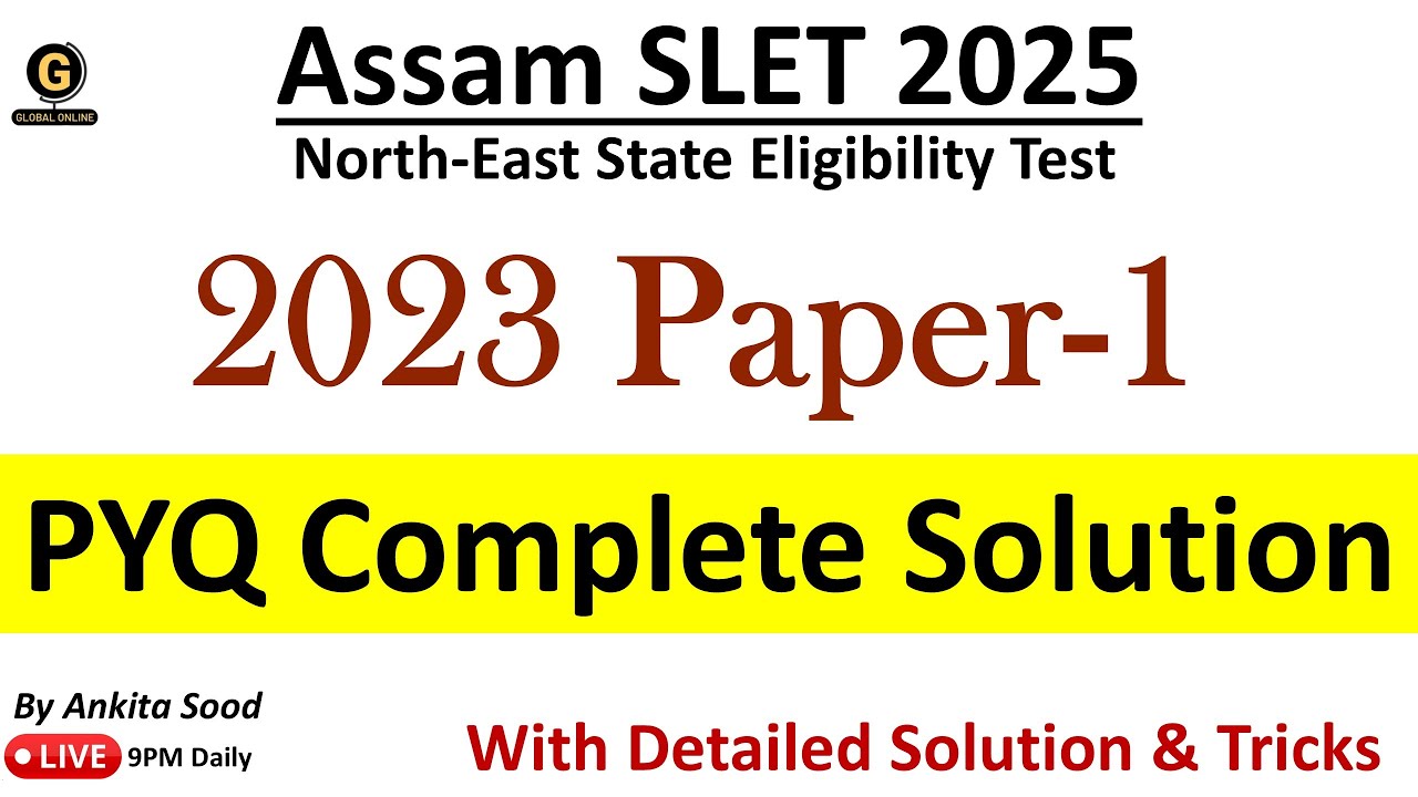 Assam SLET Previous Year Question Paper 2023 Solution |  Assam SLET Paper 1 2025 Preparation|