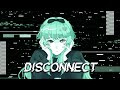 DryftiN Disconnect Feat GUMI