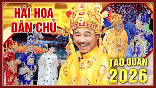 TÁO QUÂN (2026) FULL - HÁI HOA DÂN CHỦ - Cuộc hẹn với tháng Ba - Chương trình táo quân hay nhất