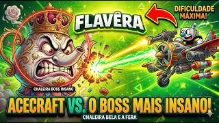 BOSS INSANO ESTILO BELA E A FERA! | Acecraft