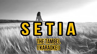 Setia karaoke the tambel
