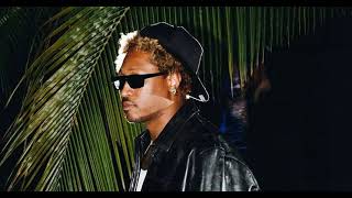 FUTURE - LOADED [UNRELEASED]