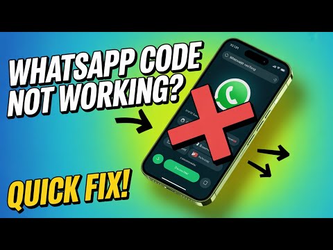 How to Fix WhatsApp Verification Code Not Received – Quick Fix
