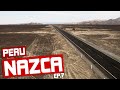 PERU - NAZCA EP. 7